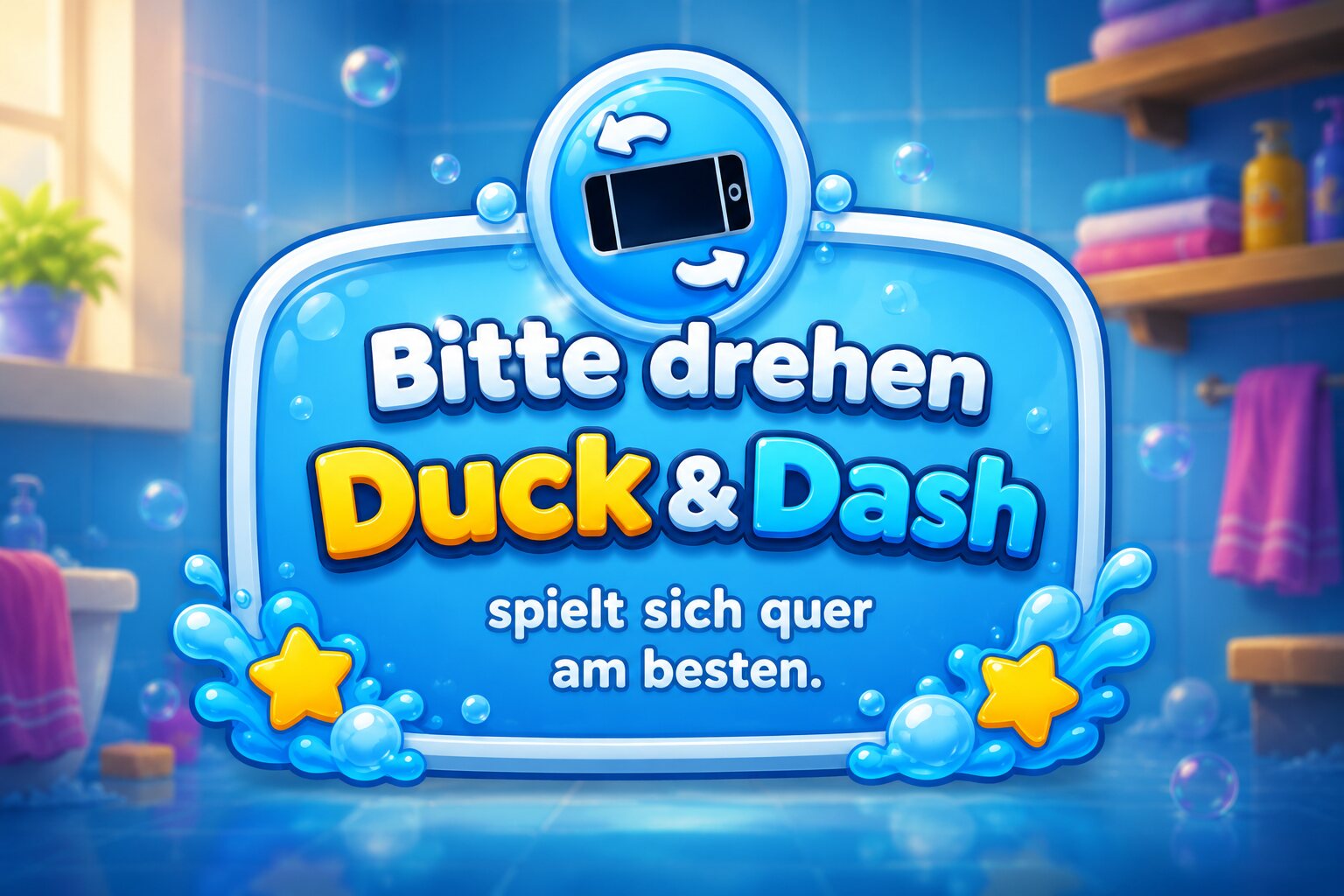 Bitte drehen – Duck & Dash spielt sich quer am besten